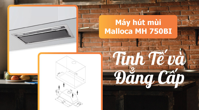 Máy hút mùi Malloca 750BI